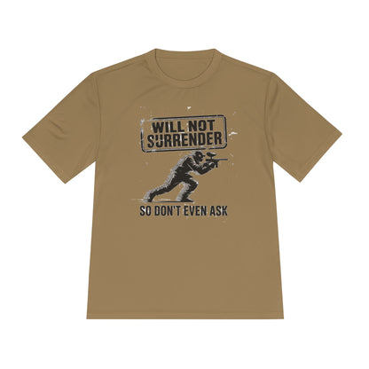 Never Surrender - Moisture Wicking Tee