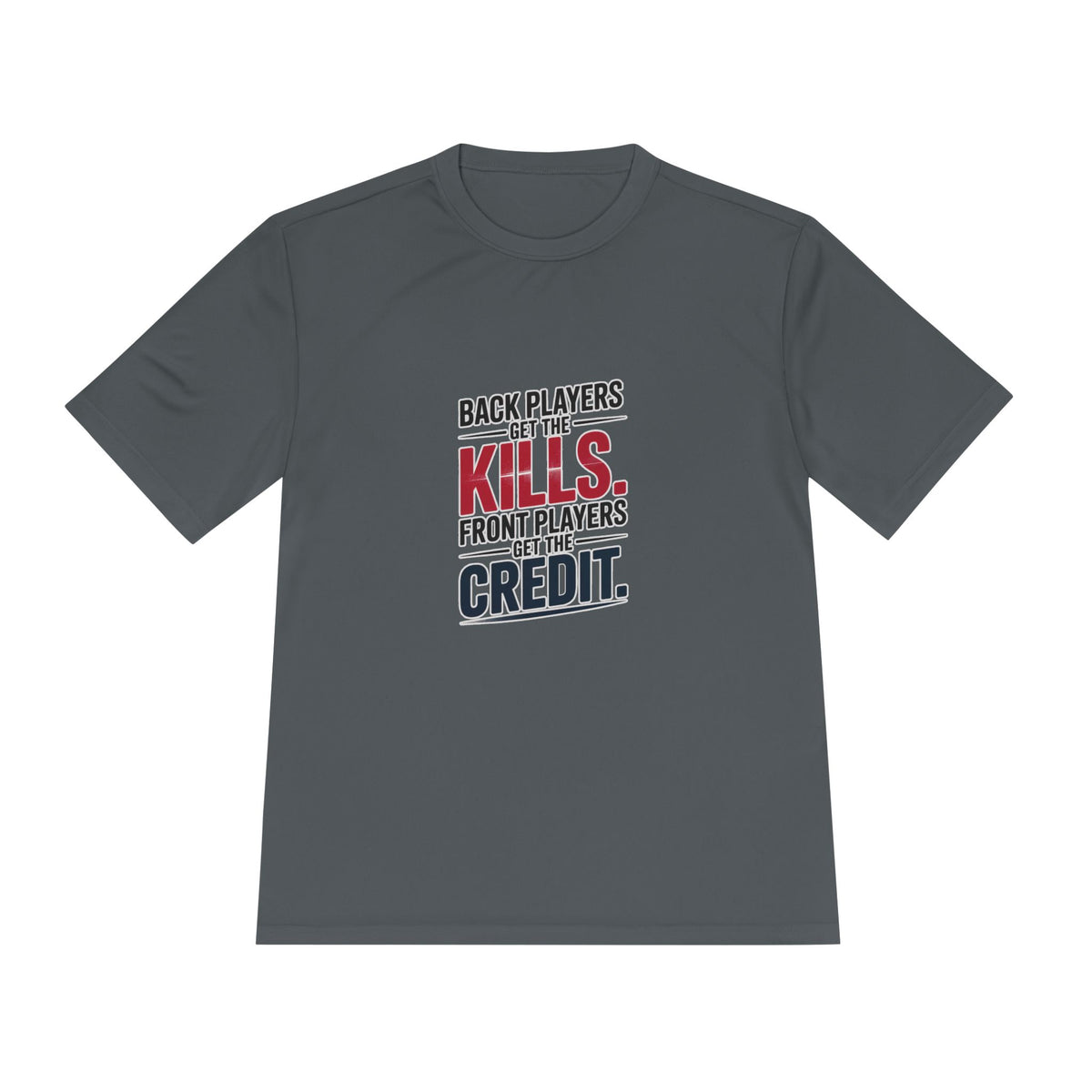 Kills and Credit - Moisture Wicking Sport Tee