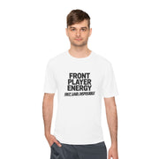 Front Player Energy - Moisture Wicking Tee