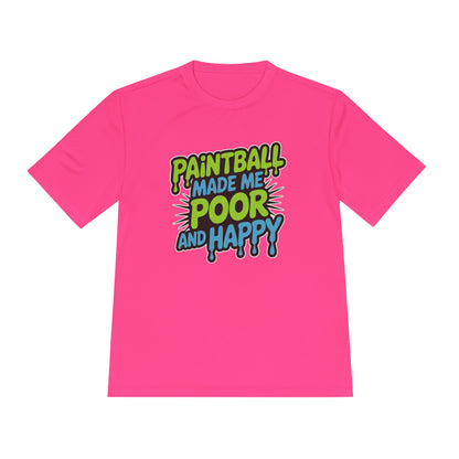 Poor and Happy - Moisture Wicking Tee