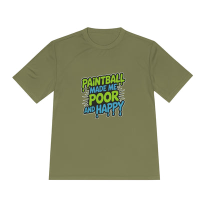 Poor and Happy - Moisture Wicking Tee