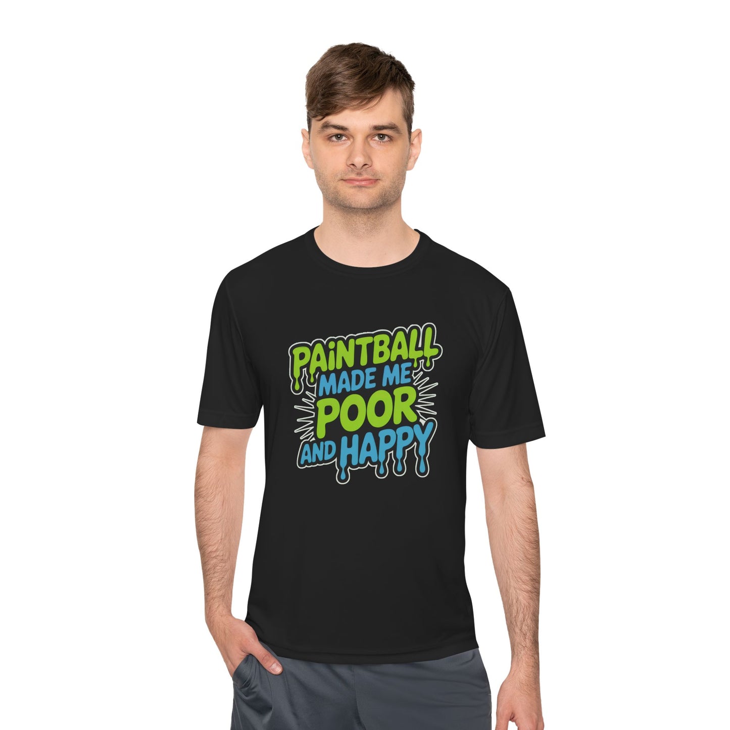 Poor and Happy - Moisture Wicking Tee