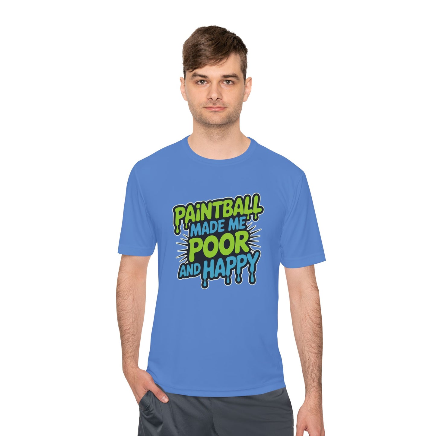 Poor and Happy - Moisture Wicking Tee