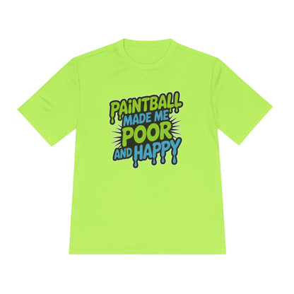 Poor and Happy - Moisture Wicking Tee