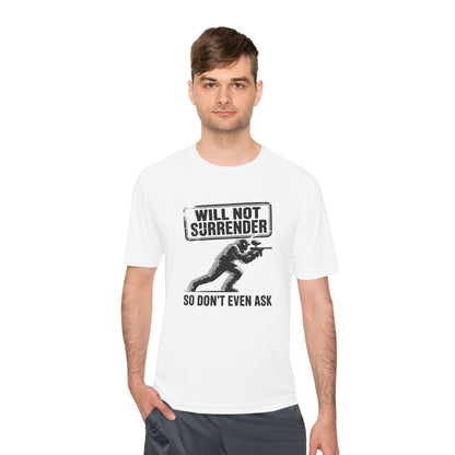 Never Surrender - Moisture Wicking Tee