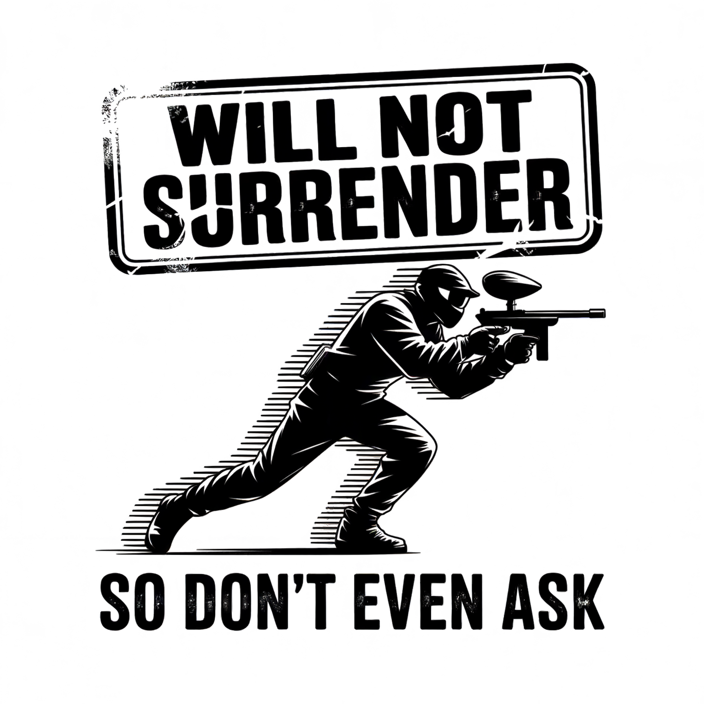 Never Surrender - Moisture Wicking Tee