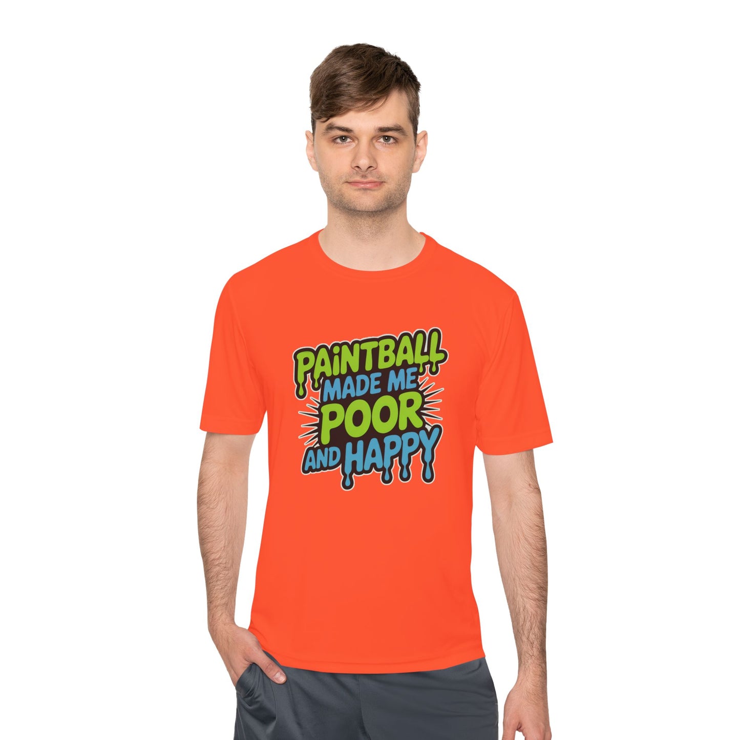 Poor and Happy - Moisture Wicking Tee