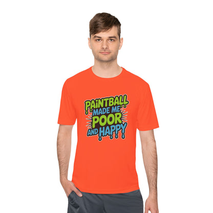 Poor and Happy - Moisture Wicking Tee