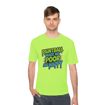 Poor and Happy - Moisture Wicking Tee