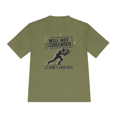 Never Surrender - Moisture Wicking Tee