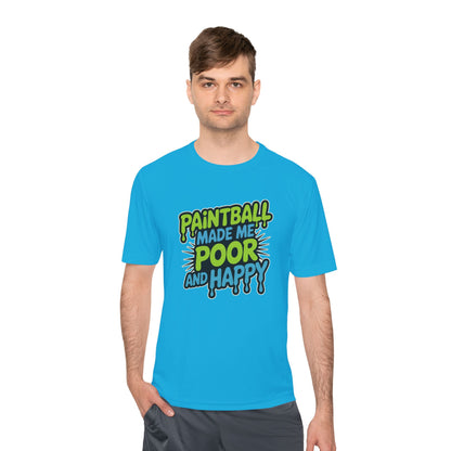 Poor and Happy - Moisture Wicking Tee